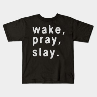 WAKE PRAY SLAY COOL PRAYER GENZ TEE Kids T-Shirt